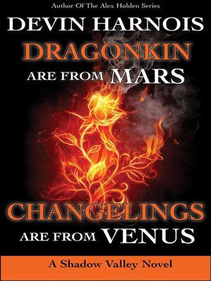 cover image of Dragonkin Are from Mars, Changelings Are from Venus
